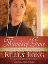 Threads of Grace (MP3): Patch of Heaven Series, Book 3
